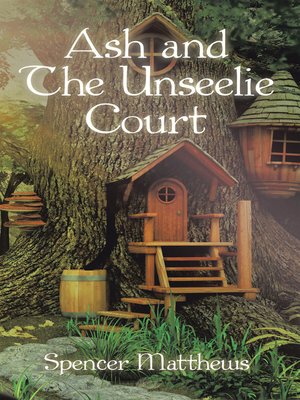cover image of Ash and the Unseelie Court